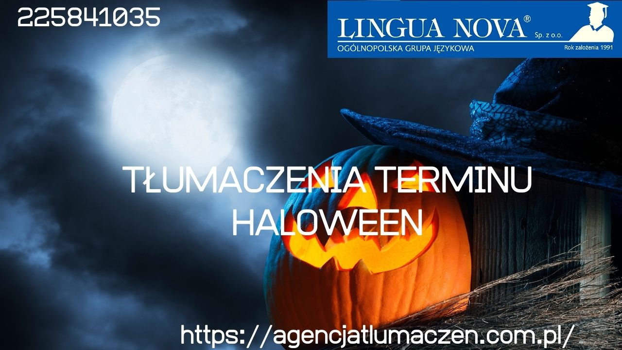 Jak przetłumaczyć Halloween? Co ten termin właściwie oznacza?