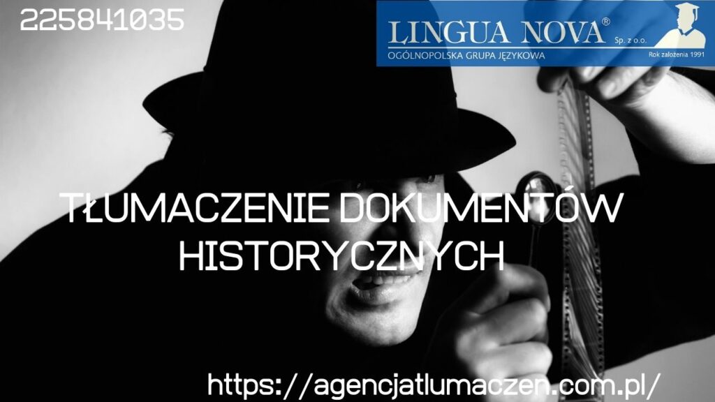 Tłumaczenie dokumentów historycznych